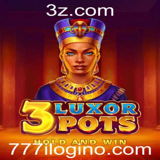 Descubra o Mundo do Jogo 3LuxorPots e a Experiência 777i Login